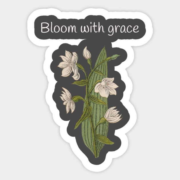 Bloom With Grace Flower Floral Sticker by Betty Rose Merch Shoppe